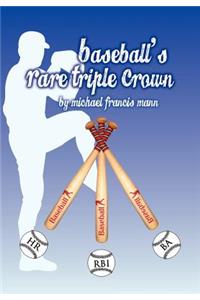 Baseball's Rare Triple Crown