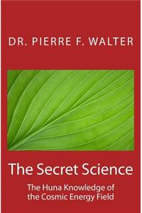 The Secret Science