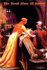The Broad Stone Of Honour