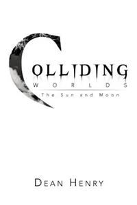 Colliding Worlds