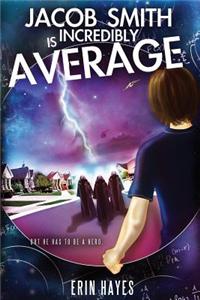 Jacob Smith Is Incredibly Average