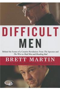 Difficult Men