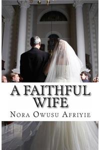 Faithful wife