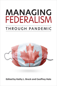 Managing Federalism through Pandemic