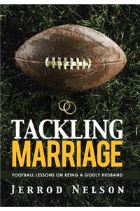 Tackling Marriage