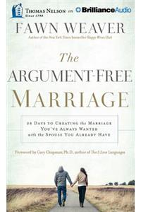 The Argument-Free Marriage