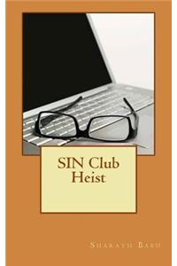 SIN Club Heist