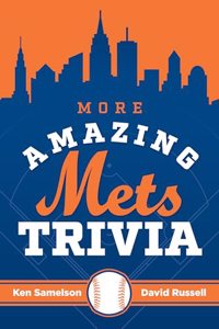 Ultimate New York Mets Trivia