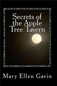 Secrets of the Apple Tree Tavern