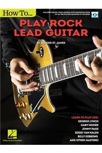 How to Play Rock Lead Guitar