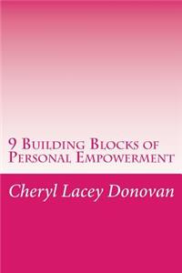 9 Building Blocks of Personal Empowerment