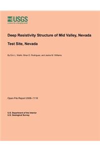 Deep Resistivity Structure of Mid Valley, Nevada Test Site, Nevada