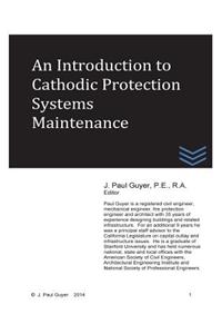 An Introduction to Cathodic Protection Systems Maintenance