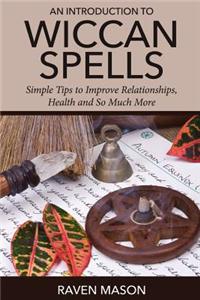 Introduction to Wiccan Spells