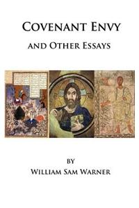Covenant Envy and Other Essays
