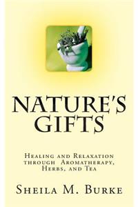 Nature's Gifts