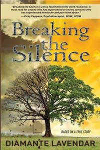 Breaking the Silence