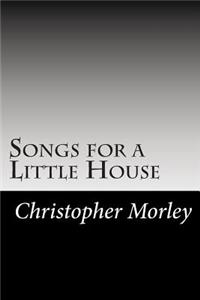 Songs for a Little House