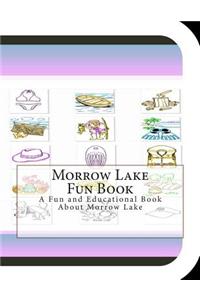 Morrow Lake Fun Book