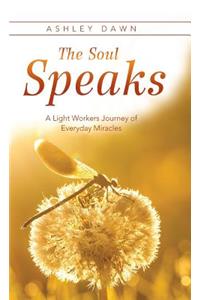 The Soul Speaks