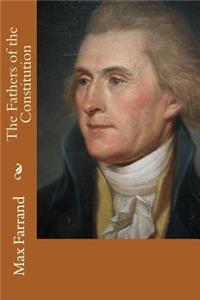 Fathers of the Constitution