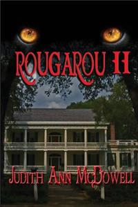Rougarou II