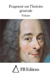 Fragment sur l'histoire générale