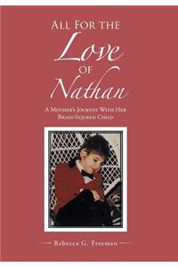 All For the Love of Nathan