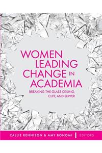 Women Leading Change in Academia