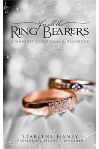 For All the Ring Bearers