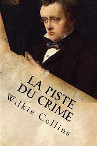 La piste du crime