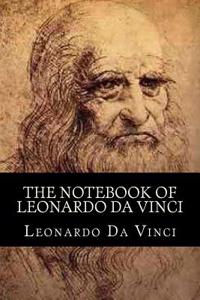 The Notebook of Leonardo Da Vinci