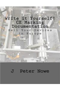 Write it Yourself! CE Marking Documentation