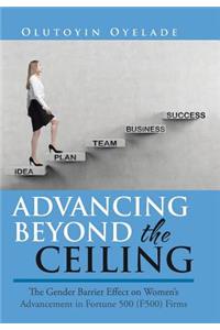 Advancing Beyond the Ceiling