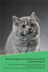 British Longhair Cat Presents