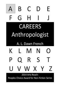 Careers: Anthropologist
