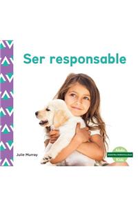 Ser Responsable (Responsibility)