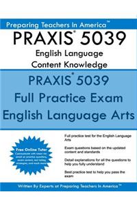PRAXIS 5039 English Language Arts