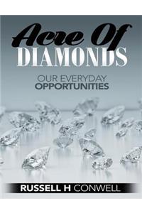 Acres of Diamonds by Russell H. Conwell