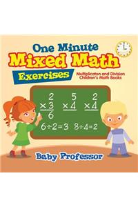 One Minute Mixed Math Exercises - Multiplication and Division Children's Math Books