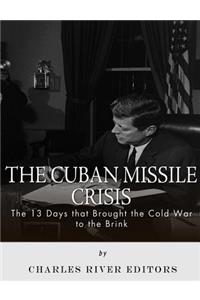 The Cuban Missile Crisis