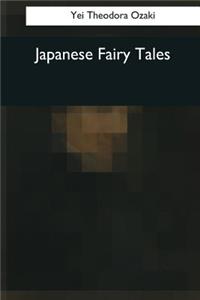 Japanese Fairy Tales