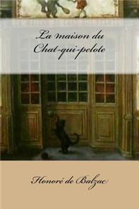 La maison du Chat-qui-pelote
