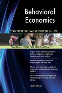 Behavioral Economics Complete Self-Assessment Guide