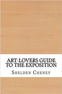 Art-Lovers Guide to the Exposition