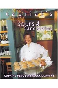 Caprial's Soups and Sandwiches