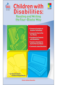 Children with Disabilities: Reading and Writing the Four-Blocks(r) Way, Grades 1 - 3