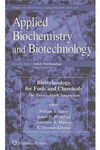 Biotechnology for Fuels and Chemicals