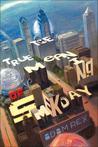 True Meaning of Smekday