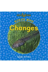 Guess Who Changes
